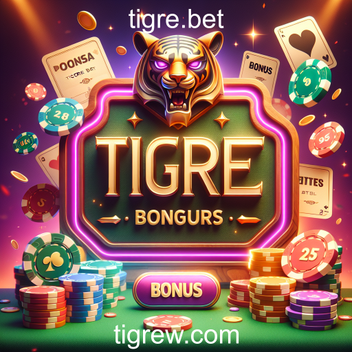 Descubra o Mundo dos Bônus em Tigre.bet: Oportunidades para Maximizar sua Experiência de Jogo